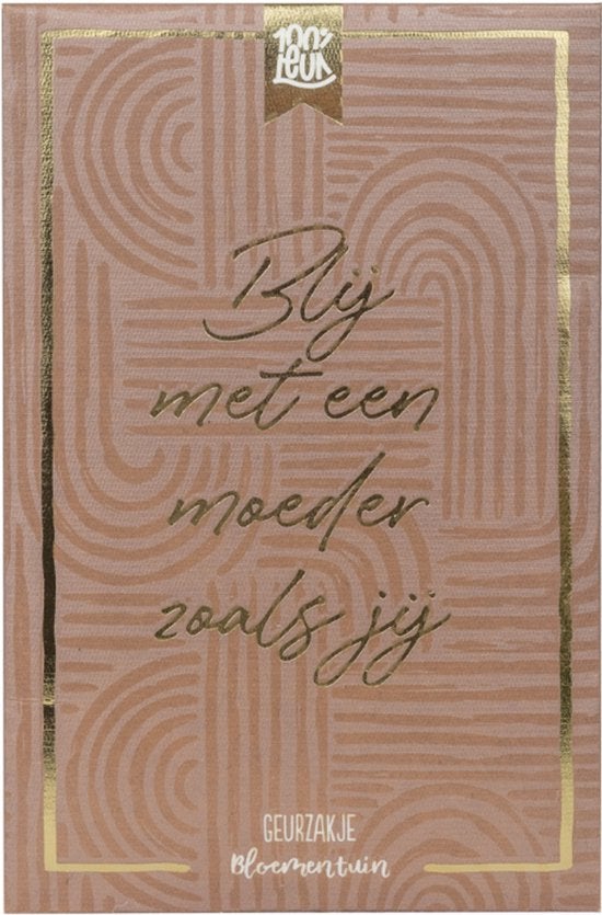 Geurzakje - Blij met een moeder zoals jij - Bloementuin