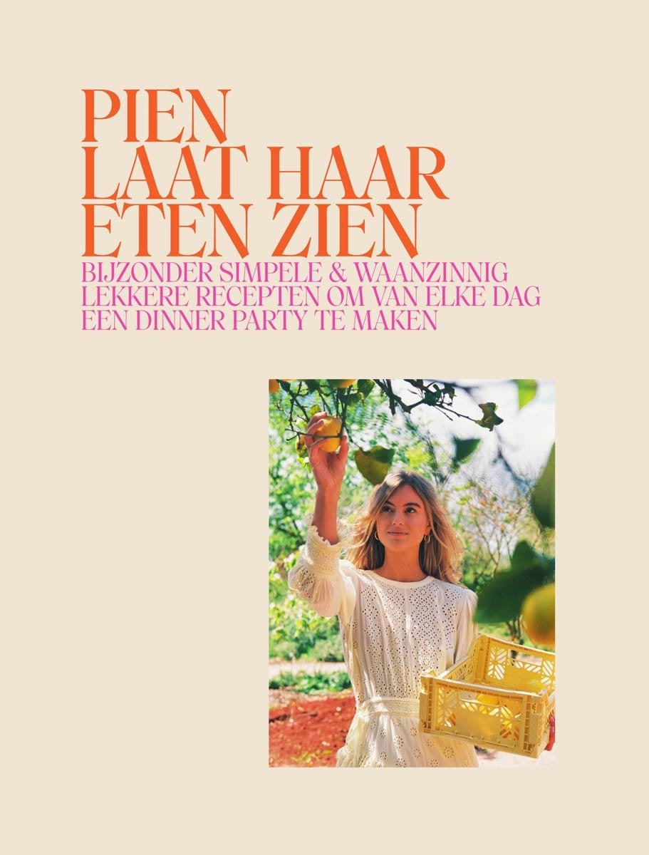 Kookboek 'Pien laat haar eten zien' - Pien Wekking