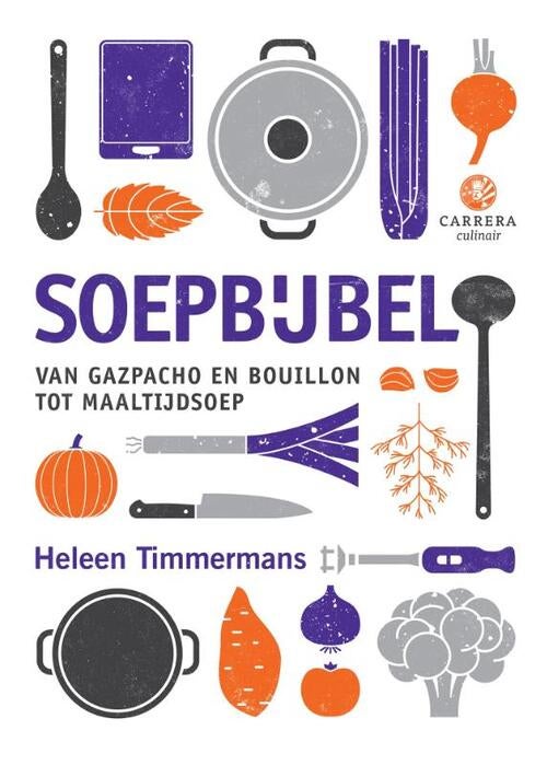 Kookboek - Soepbijbel - Timmermans, Heleen