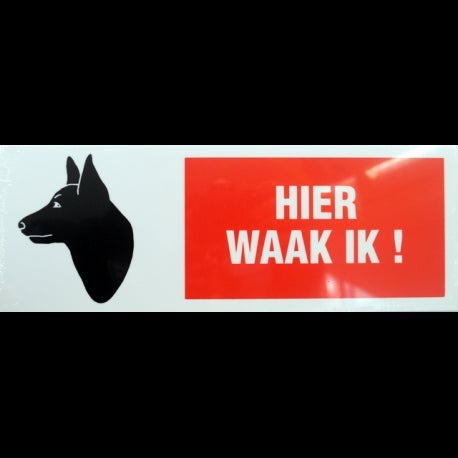 Pickup aanduidingsbord hier waak ik 330 mm x 120 mm